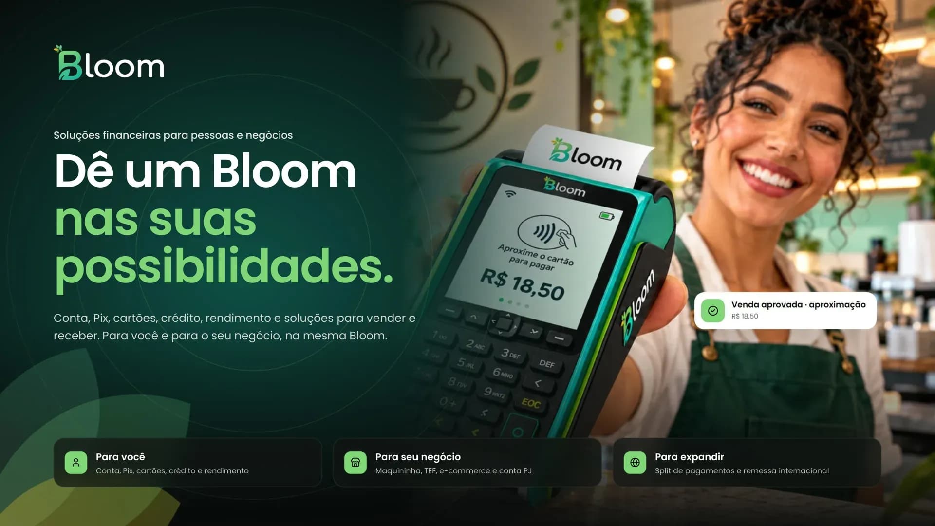 Bloom: Apresentação comercial